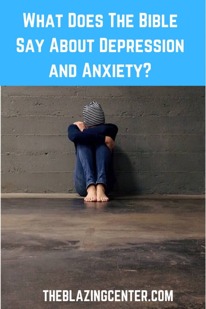depression and anxiety in the bible