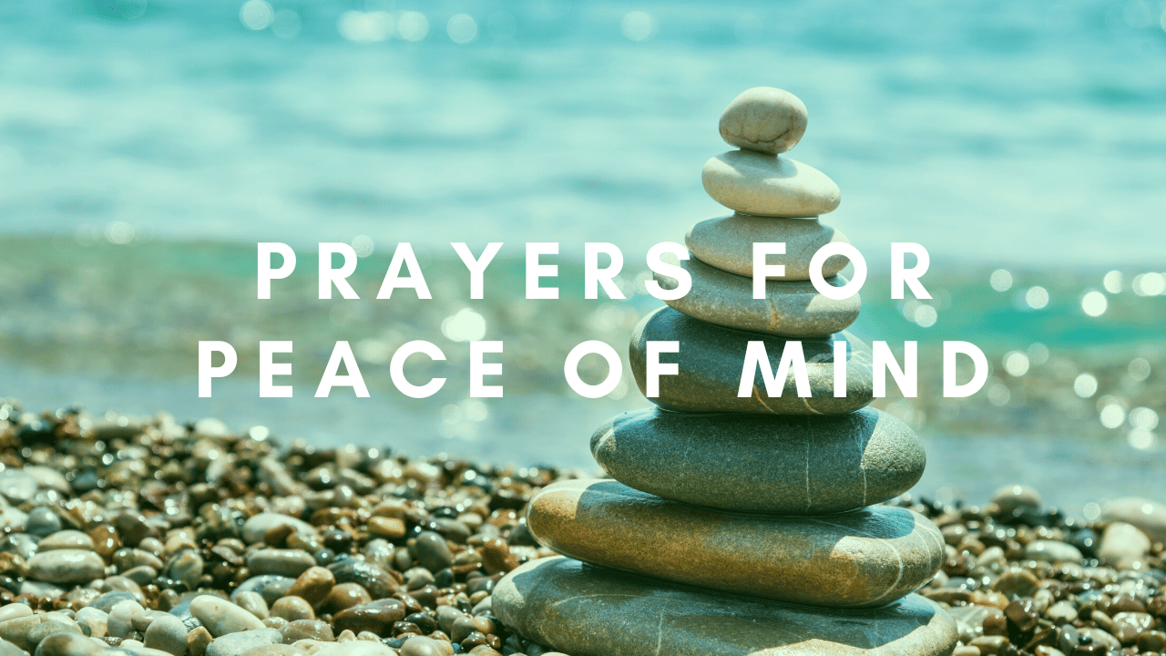 prayers for peace of mind
