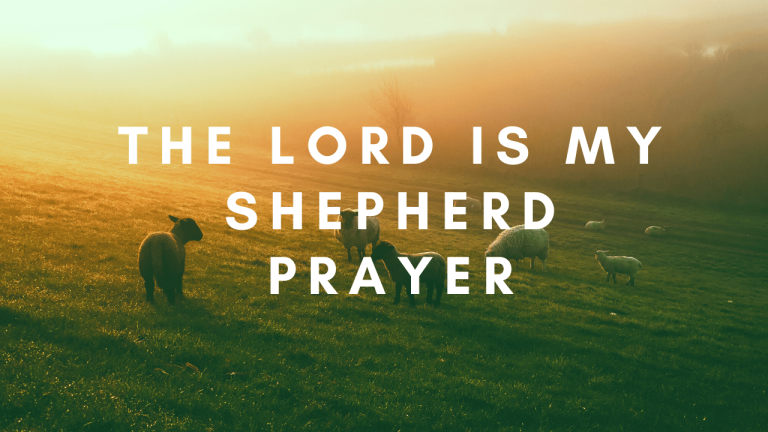 the lord is my shepherd prayer