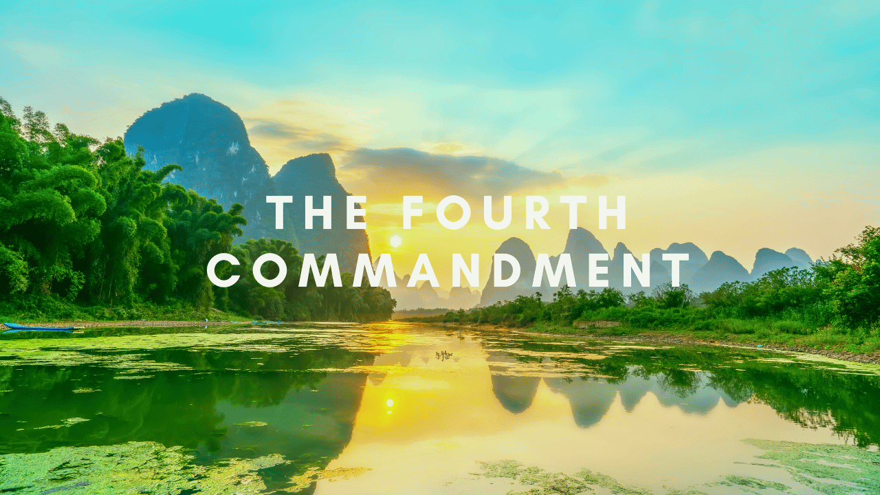 fourth commandment